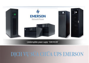 Sửa UPS Emerson